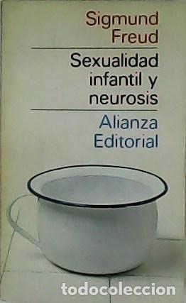 Libros: FREUD, Sigmund.- - Sexualidad infantil y neurosis. - Foto 1