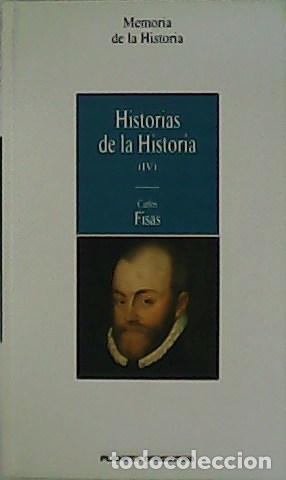 Libros: FISAS, Carlos.- - Historia de la Historia IV. - Foto 1