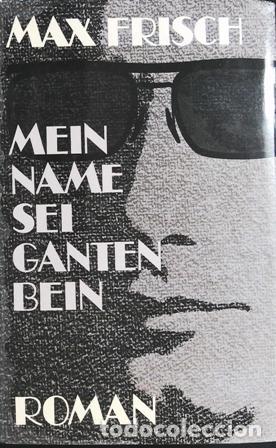 Libros: FRISCH, Max.- - Mein Name sei Gantenbein. - Foto 1