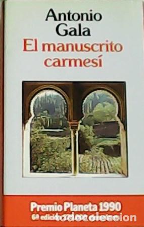 Libros: GALA, Antonio.- - El manuscrito carmes&iacute;. - Foto 1
