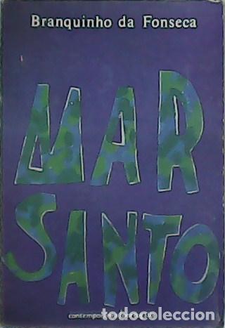 Libros: FONSECA, Branquinho.- - Mar Santo. - Foto 1
