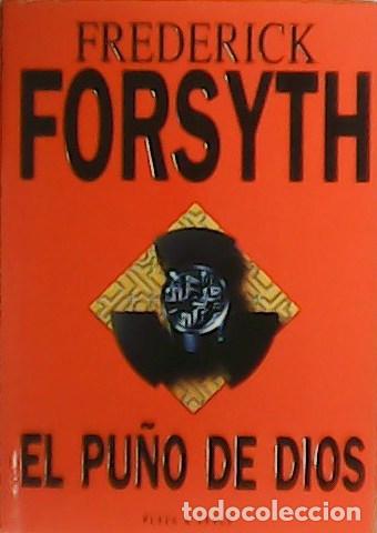 Libros: FORSYTH, Frederick.- - El pu&ntilde;o de dios. - Foto 1