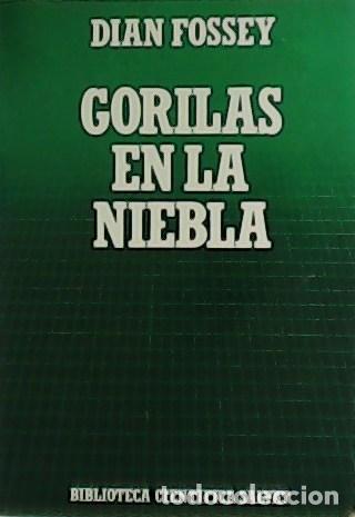 Libros: FOSSEY, Dian.- - Gorilas en la niebla. - Foto 1