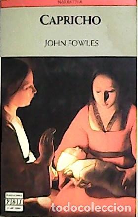 Libros: FOWLES, John.- - Capricho. - Foto 1