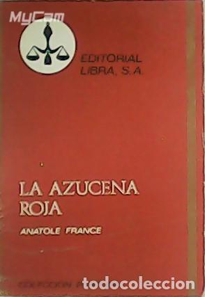 Libros: FRANCE, Anatole.- - La azucena roja. - Foto 1