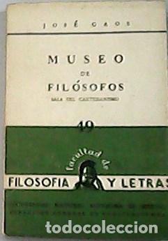 Libros: GAOS, Jos&eacute;.- - Museo de fil&oacute;sofos. Sala del cartesianismo. - Foto 1