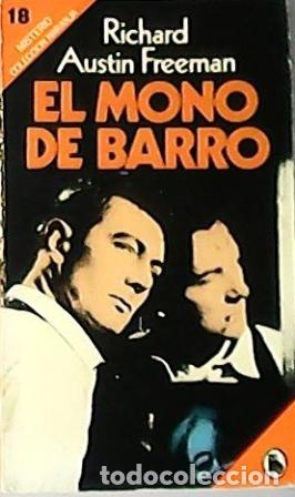Libros: FREERMAN, Richard Austin.- - El mono de barro. Novela. Traductor de Alberto Clave&iacute;a. - Foto 1