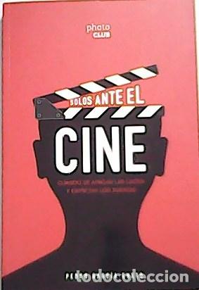 Libros: GARC&Iacute;A CUETO, Pedro.- - Solos ante el cine. - Foto 1