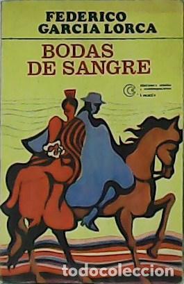 Libros: GARC&Iacute;A LORCA, Federico.- - Bodas de sangre. - Foto 1
