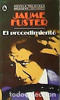 Libros: FUSTER, Jaume.- - El procedimiento. Traducci&oacute;n de Josep Elias. - Foto 1