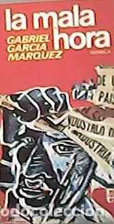 Libros: GARC&Iacute;A M&Aacute;RQUEZ, Gabriel.- - La mala hora. Novela. - Foto 1
