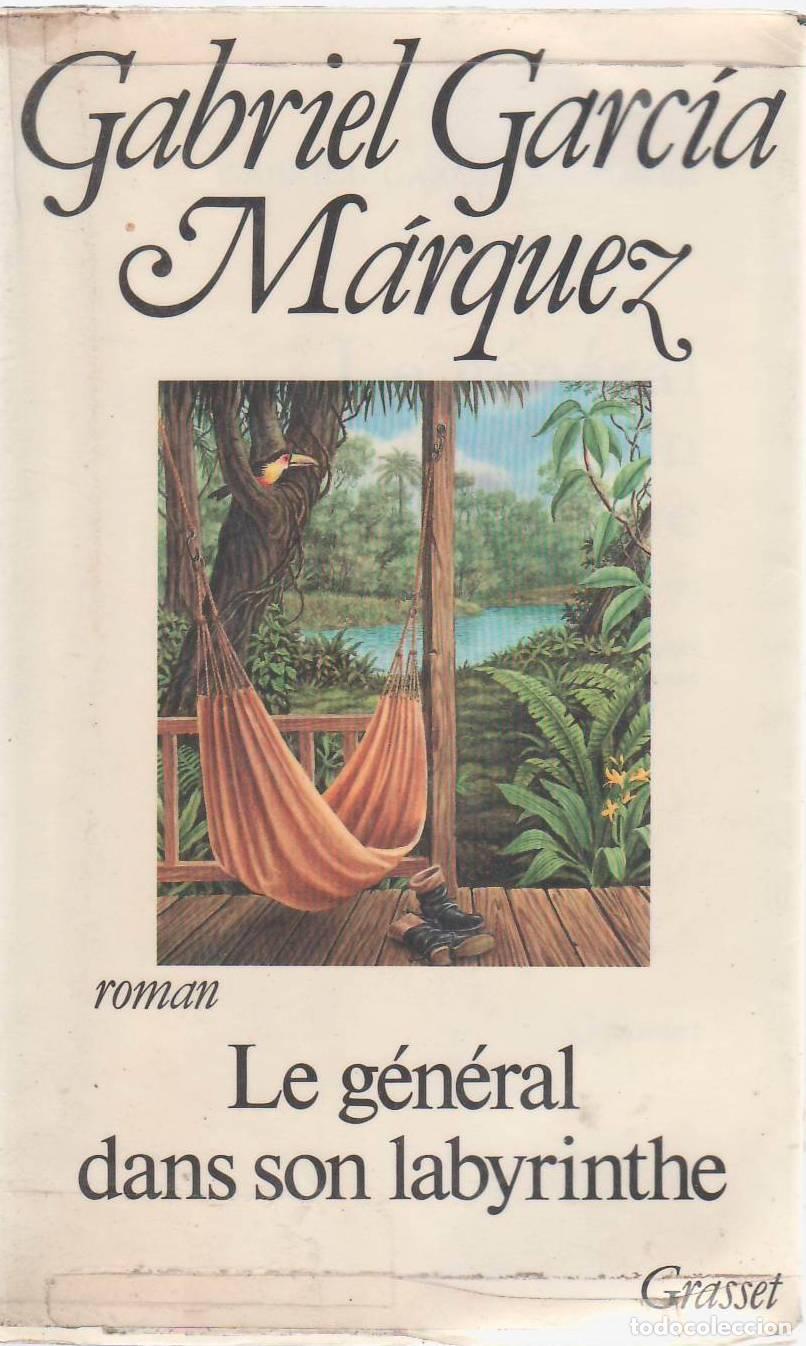 Libros: GARC&Iacute;A M&Aacute;RQUEZ, Gabriel.- - Le g&eacute;n&eacute;ral dans son labyrinthe. - Foto 1