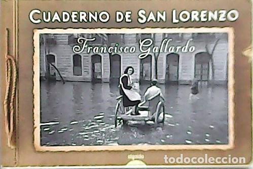 Libros: GALLARDO, Francisco.- - Cuaderno de San Lorenzo. - Foto 1