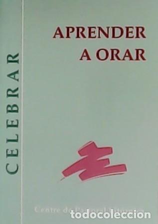 Libros: GALT&Eacute;S, Joan.- - Aprender a orar. - Foto 1