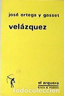 Libros: GASSET, Jos&eacute; Ortega y.- - Vel&aacute;zquez. - Foto 1