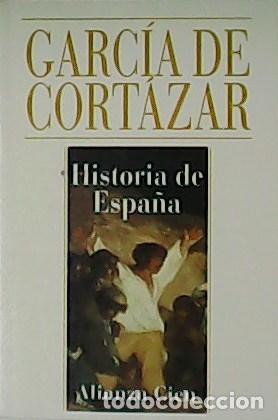 Libros: GARC&Iacute;A DE CORT&Aacute;ZAR.- - Historia de Espa&ntilde;a. - Foto 1