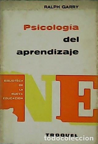 Libros: GARRY, Ralph.- - Psicolog&iacute;a del aprendizaje. - Foto 1