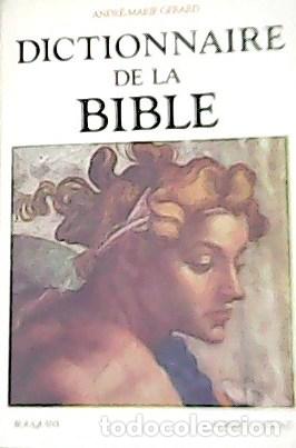 Libros: GERARD, Andr&eacute;-Marie.- - Dictionnaire de la Bible. - Foto 1