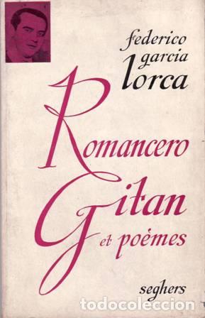 Libros: GARC&Iacute;A LORCA, Federico.- - Romancero Gitan et po&egrave;mes - Foto 1