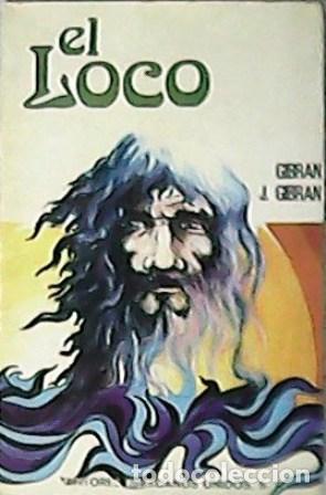 Libros: GIBRAN, Gibran J.- - El loco. - Foto 1