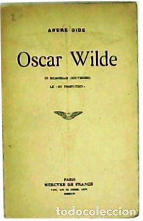 Libros: GIDE, Andr&eacute;.- - Oscar Wilde. In m&eacute;morian (souvenirs) le de profundis. - Foto 1