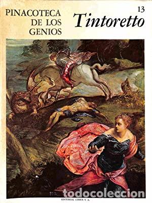 Libros: GIBELLI, Nicol&aacute;s J. (Dir.).- - Pinacoteca de los Genios 13: Tintoretto. - Foto 1