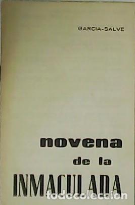 Libros: GARC&Iacute;A SALVE.- - Novena de la Inmaculada. - Foto 1