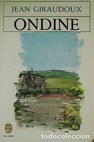 Libros: GIRAUDOUX, Jean.- - Ondine. - Foto 1