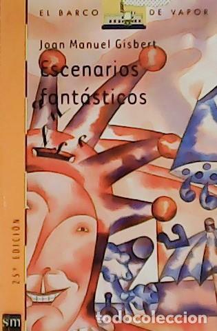 Libros: GISBERT, Joan Manuel.- - Escenarios fant&aacute;sticos. - Foto 1