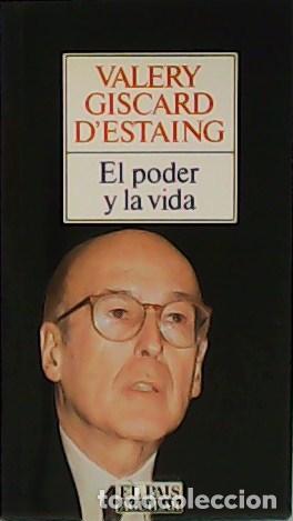 Libros: GISCARD D&acute;ESTAING, Valery.- - El poder de la vida. - Foto 1
