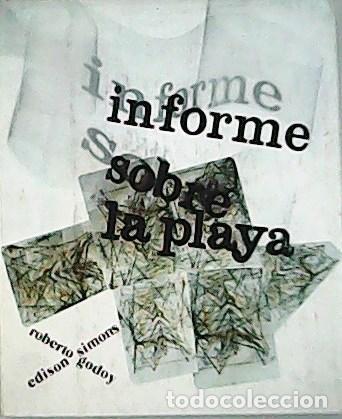 Libros: GODOY, Robert y Edison,SIMONS.- - Informe sobre la playa. - Foto 1