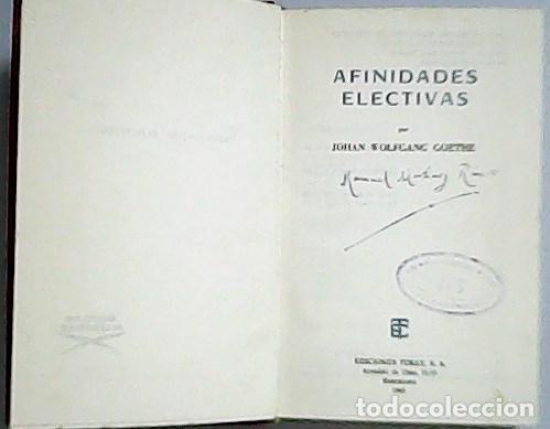 Libros: GOETHE, Johan Wolfgang.- - Afinidades Electivas. - Foto 1