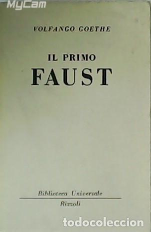 Libros: GOETHE, Volfango.- - Il primo Faust. - Foto 1
