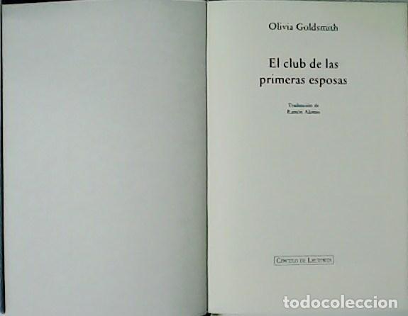 Libros: GOLDSMITH, Olivia.- - El club de las primeras esposas. - Foto 1