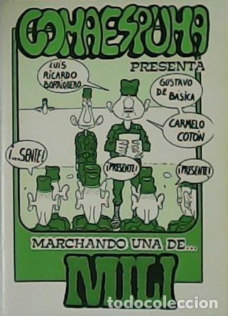 Libros: GOMAESPUMA.- - Gomaespuma presenta: marchando una de mili. - Foto 1