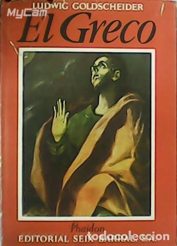 Libros: GOLDSCHEIDER, Ludwig.- - El Greco. Pinturas, dibujos y esculturas. - Foto 1