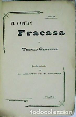 Libros: GAUTIER, Te&oacute;filo.- - El capit&aacute;n Fracasa. - Foto 1