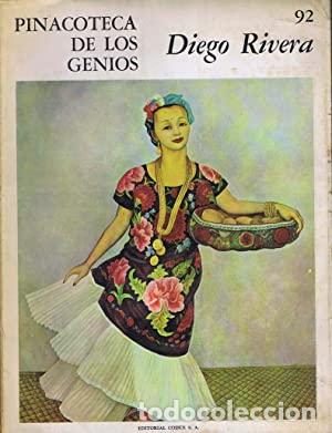Libros: GIBELLI, Nicol&aacute;s J. (Dir.).- - Pinacoteca de los Genios 92: Diego Rivera. - Foto 1