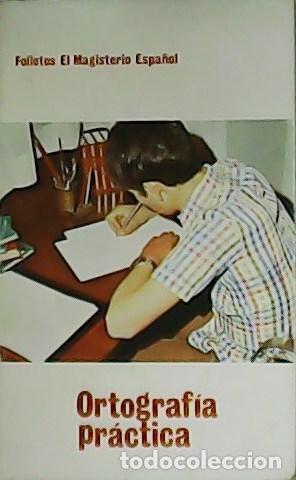 Libros: GIJ&Oacute;N RUIZ, Soledad.- - Ortograf&iacute;a pr&aacute;ctica. - Foto 1