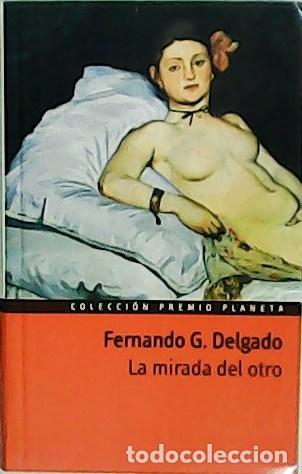 Libros: GONZ&Aacute;LEZ DELGADO, Fernando.- - La mirada del otro. - Foto 1