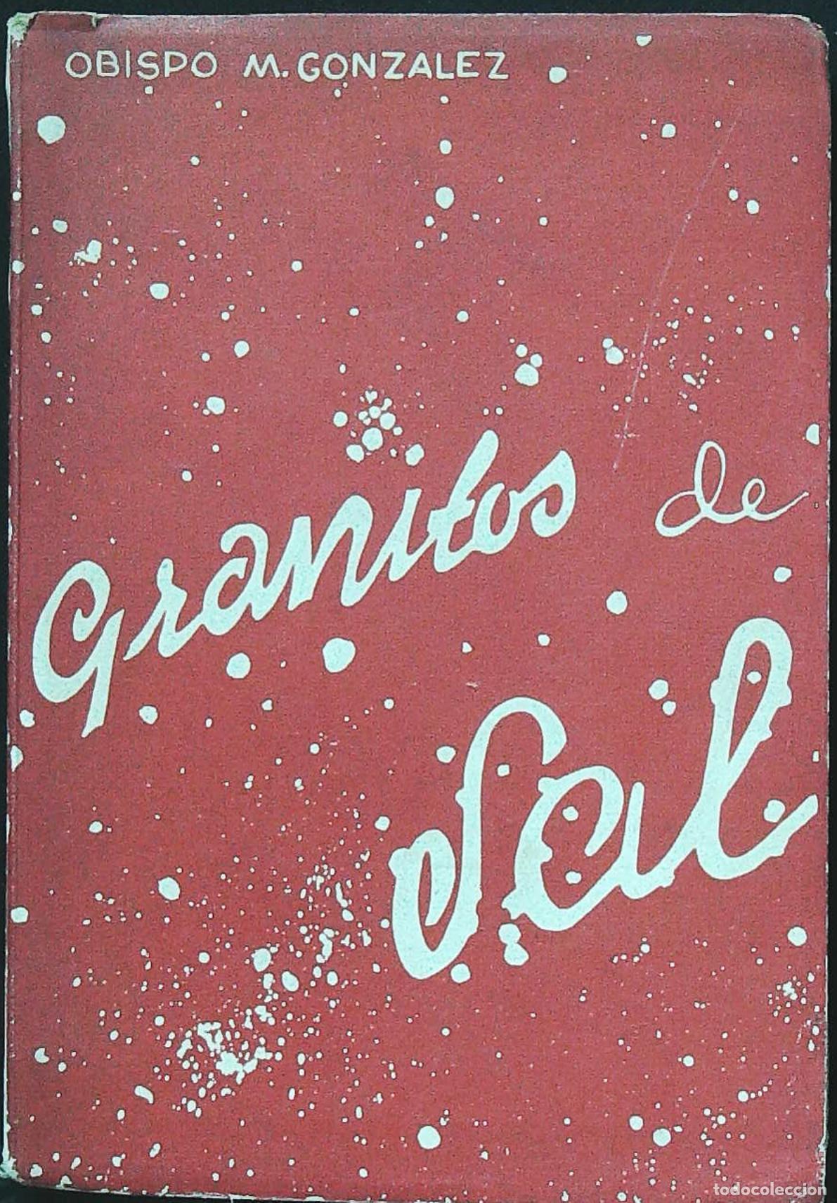 Libros: GONZALEZ, Manuel M.- - Granito de sal. - Foto 1