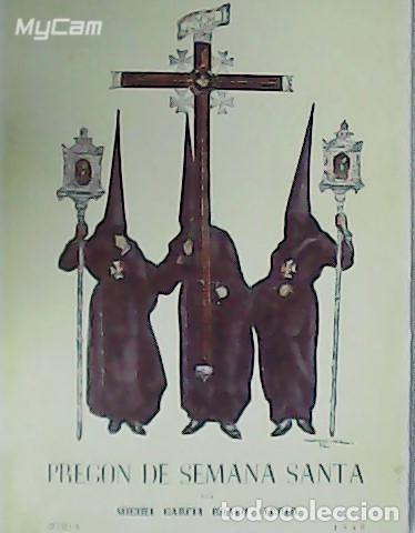 Libros: GRAC&Iacute;A BRAVO-FERRER, Miguel.- - Preg&oacute;n de la Semana Santa.