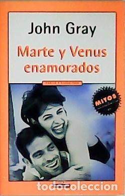 Libros: GRAY, John.- - Marte y Venus enamorados. - Foto 1