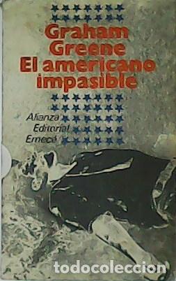 Libros: GREENE, Graham.- - El americano impasible. - Foto 1