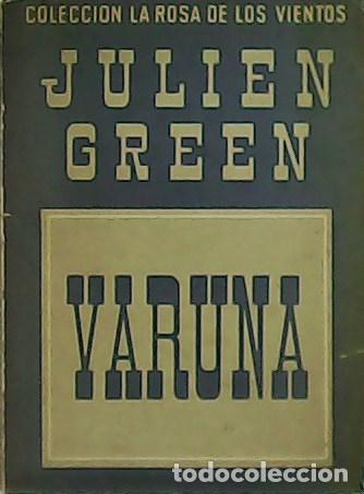 Libros: GREEN, Julien.- - Varuna. - Foto 1