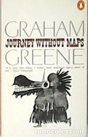 Libros: GREENE, Graham.- - Journey Without Maps. - Foto 1