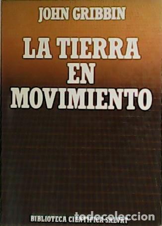 Libros: GRIBBIN, John.- - La tierra en movimiento. - Foto 1