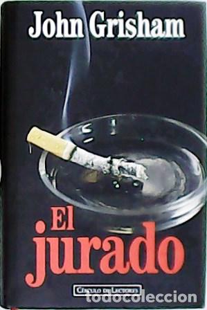Libros: GRISHAM, John.- - El jurado. Traducci&oacute;n de Merc&eacute; L&oacute;pez. - Foto 1