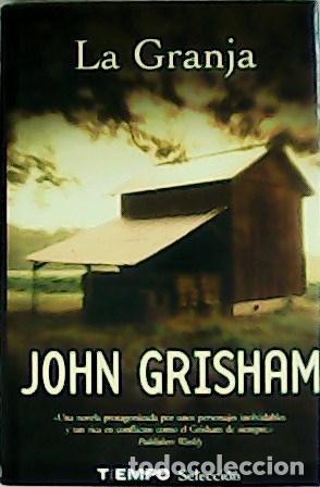 Libros: GRISHAM, John.- - La granja. Traducci&oacute;n de M&ordf; Antonia Menini. - Foto 1