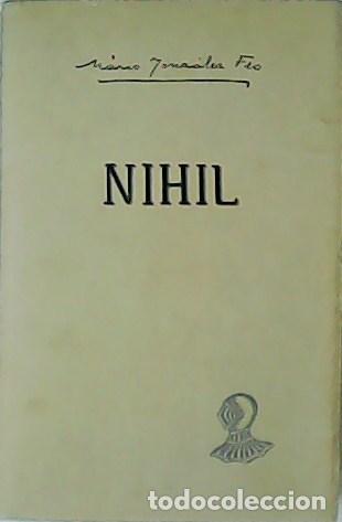 Libros: GONZ&Aacute;LEZ FEO, Mario.- - Nihil. - Foto 1